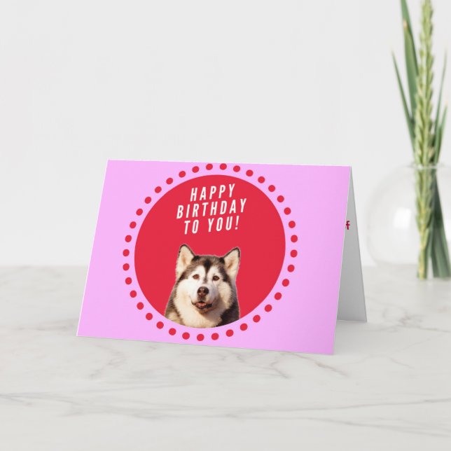 Siberian Husky Dog Happy Birthday Greeting Card (Front)