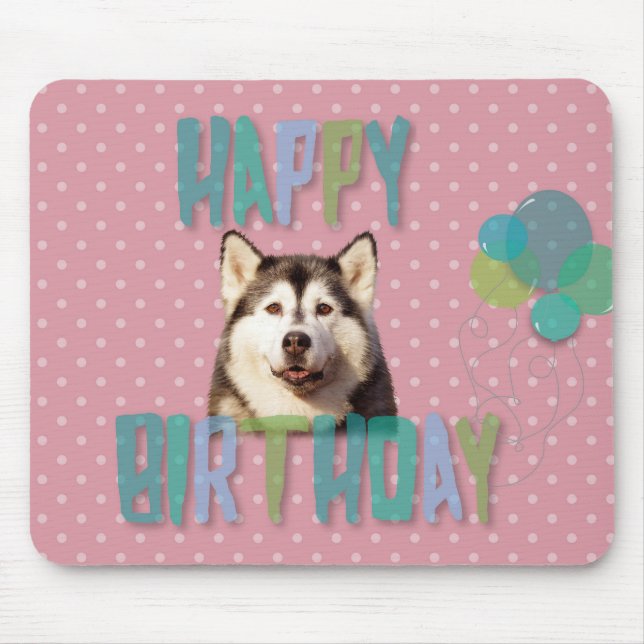 Siberian Husky Dog Happy Birthday Mouse Pad (Front)