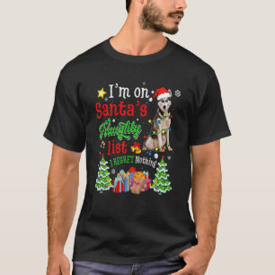Siberian Husky Dog On Santa's Naughty List Xmas T-Shirt