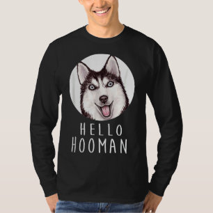 Siberian Husky Dog Pet Owner Hooman Puppy Doggy T-Shirt
