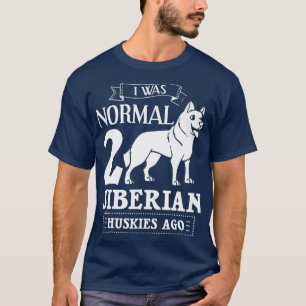 Siberian Husky Dog Puppies Owner Lover _26 T-Shirt