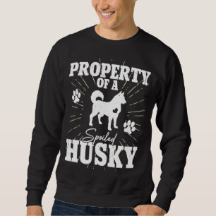 Siberian Husky  for Mum Dad  Property Dog Sweatshirt