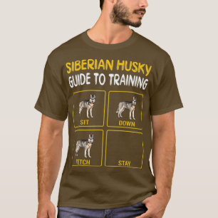 Siberian Husky Guide To Training Dog Obedience T-Shirt