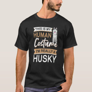 Siberian Husky Halloween Dog Apparel For Husky Own T-Shirt