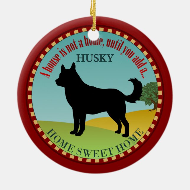 Siberian Husky Home Ceramic Ornament (Back)