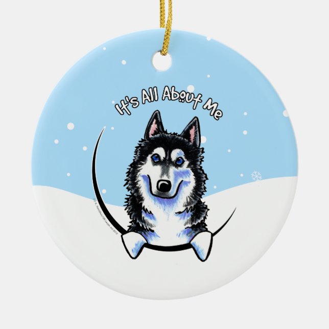 Siberian Husky Its All About Me Christmas Ceramic Ornament (Front)