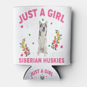 Siberian Husky Lover Just A Girl Who Loves Siberia Can Cooler