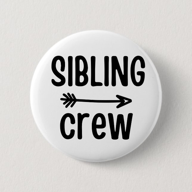 SIBLING CREW 6 CM ROUND BADGE (Front)
