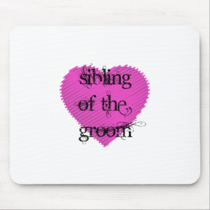 Sibling of the Groom Mouse Pad