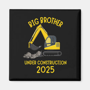 Sibling Reveal 2025 Under Construction Truck Big B Magnet