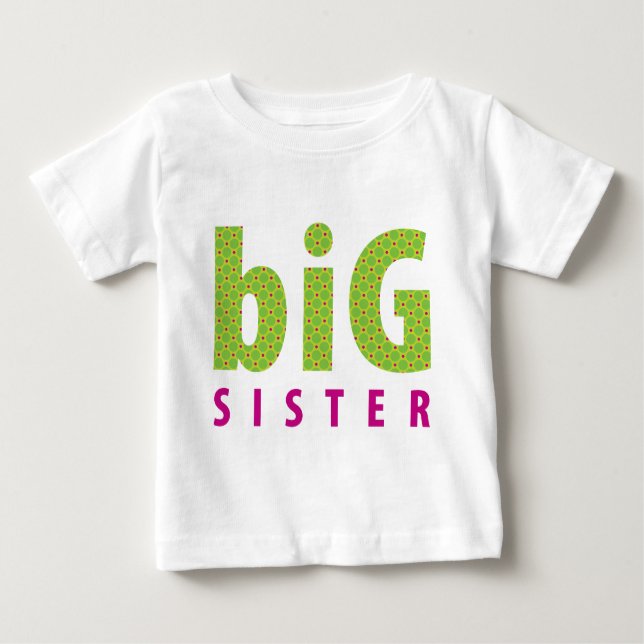 SIBLINGS COLLECTION - big sister {lime} Baby T-Shirt (Front)