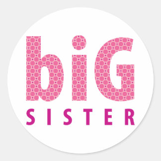 SIBLINGS COLLECTION - big sister {pink} Classic Round Sticker