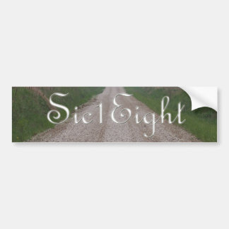 Sic1Eight Bumper Sticker
