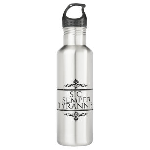Sic Semper Tyrannis 710 Ml Water Bottle