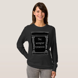 Sic Semper Tyrannis T-shirt