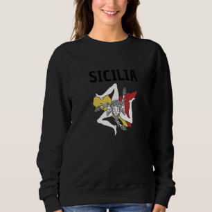 Sicilia Flag Sicily Palermo Italy 12 Sweatshirt