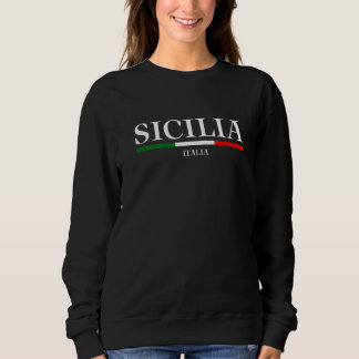 Sicilia Flag Sicily Palermo Italy  3 Sweatshirt