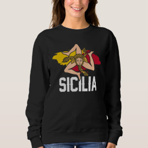 Sicilia Flag Sicily Palermo Italy 41 Sweatshirt