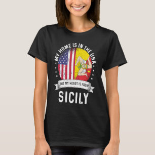 Sicilian American Patriot Grown Proud Home USA Fla T-Shirt