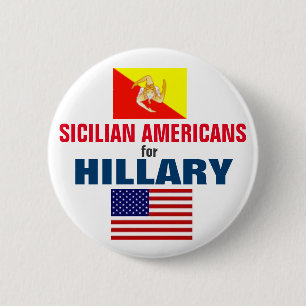 Sicilian Americans for Hillary 2016 6 Cm Round Badge