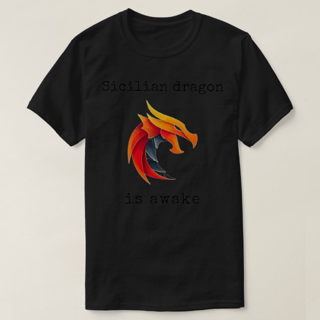 Sicilian dragon is awake gift for chess lovers  T-Shirt (Design Front)