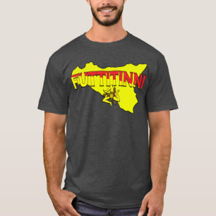 Sicilian Futtitinni  T-Shirt