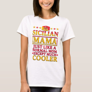 Sicilian Mama T-Shirt