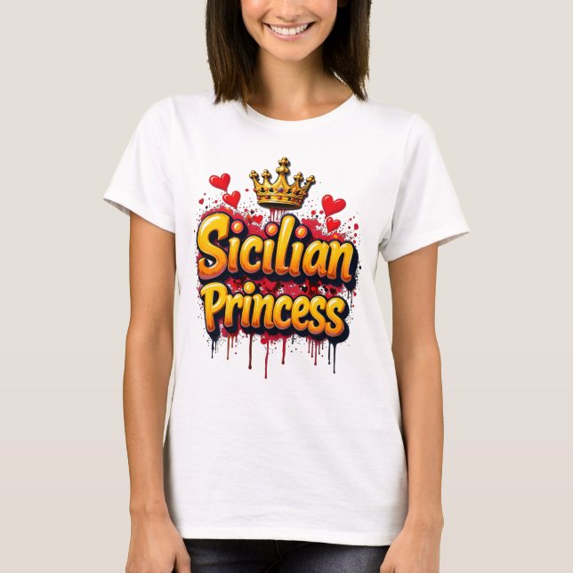 Sicilian Princess graffiti style crown w hearts T-Shirt (Front)