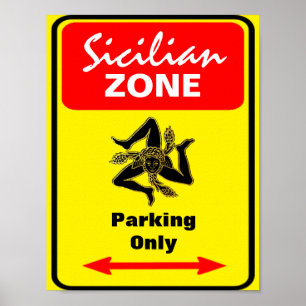 Sicilian Zone Parking Sign