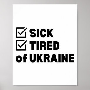Sick And Tired Ukraine  Poster