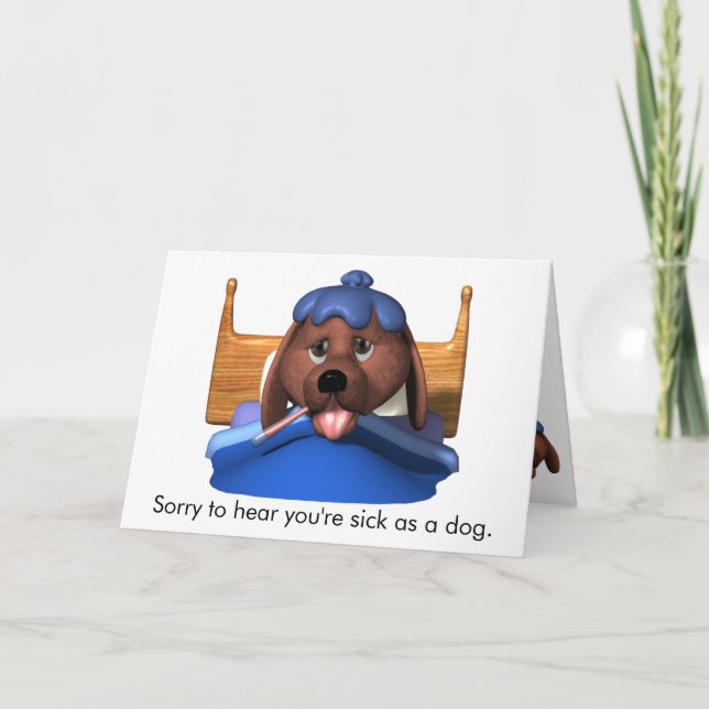 Sick as a dog Card (Front)