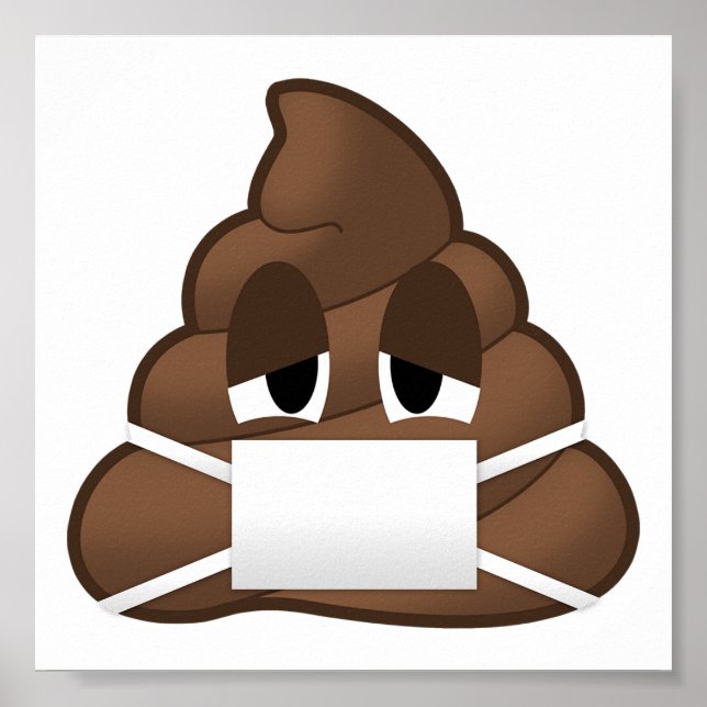 Sick Mask Poop Emoji Poster (Front)