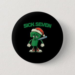 Sick Seven 67 Cartoon Character Christmas Fun For 6 Cm Round Badge