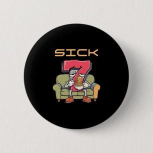 Sick Seven 67 Meme Six Seven 1 6 Cm Round Badge
