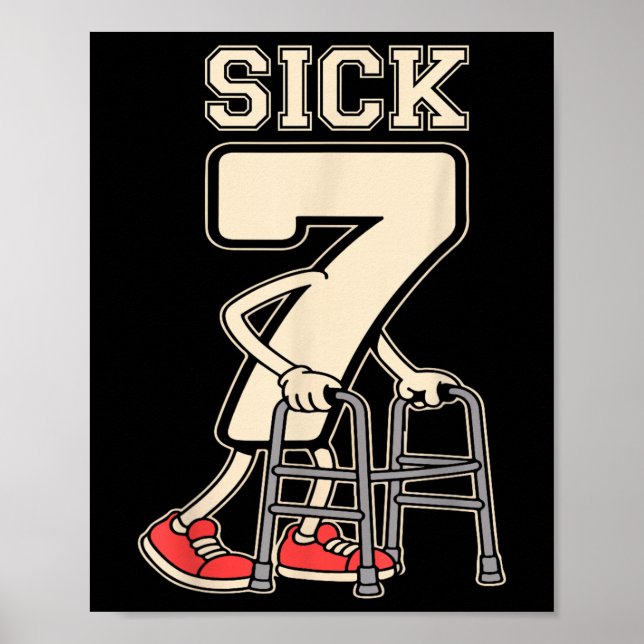 Sick Seven Meme 67 Funny Sick 7 Seven With A Chrom Poster (Front)