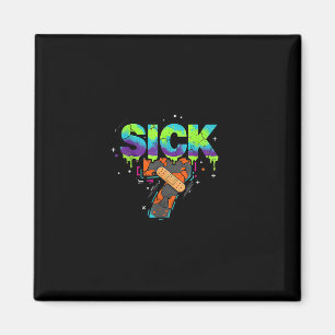 Sick Seven Meme Graffiti Drip Fun Wordplay  Magnet