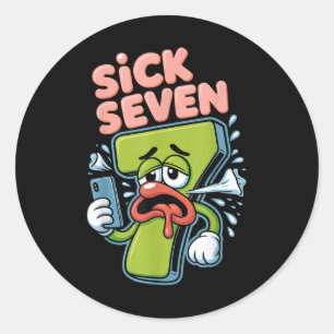 Sick Seven Meme Shirt Six Seven Funny Wordplay  Classic Round Sticker
