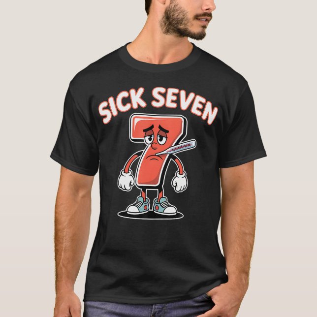 Sick Seven Meme Tee Six Seven Fun Wordplay (Front)