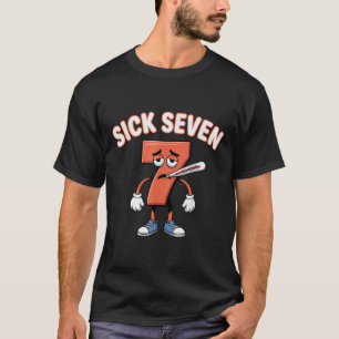 Sick Seven Meme Tee Six Seven Fun Wordplay _3 