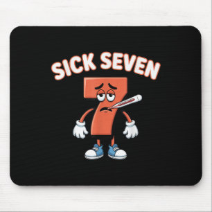 Sick Seven Meme Tee Six Seven Fun Wordplay _4 Mouse Pad