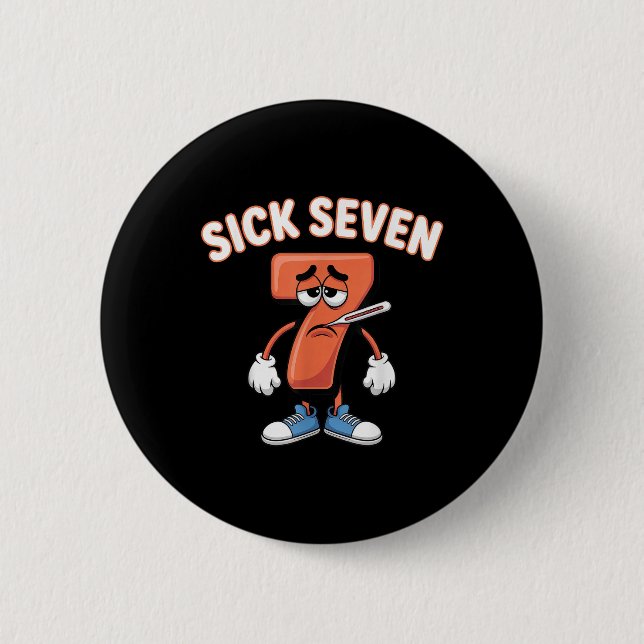 Sick Seven Meme Tee Six Seven Fun Wordplay _6  6 Cm Round Badge (Front)