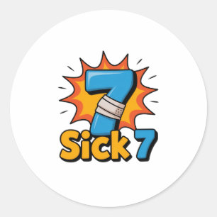 Sick Seven Meme Tee Six Seven Fun Wordplay  Classic Round Sticker