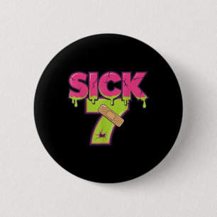 Sick Seven Meme Tee Six Seven Fun Wordplay Drip _1 6 Cm Round Badge