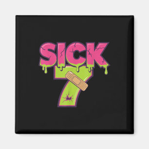 Sick Seven Meme Tee Six Seven Fun Wordplay Drip _1 Magnet