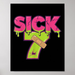 Sick Seven Meme Tee Six Seven Fun Wordplay Drip _1 Poster