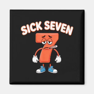 Sick Seven Meme Tee Six Seven Fun Wordplay  Magnet