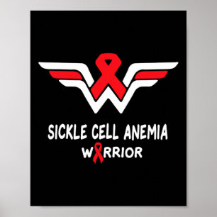 Sickle Cell Anaemia Awareness Warrior Support Red Poster