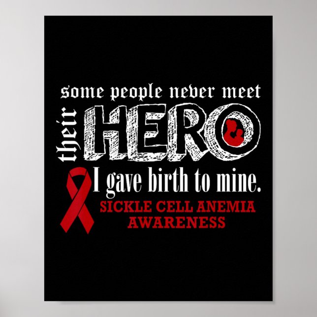 Sickle Cell Anaemia Awareness Warrior's Mum I Gave Poster (Front)