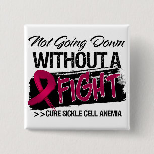 Sickle Cell Anaemia Not Going Down 15 Cm Square Badge