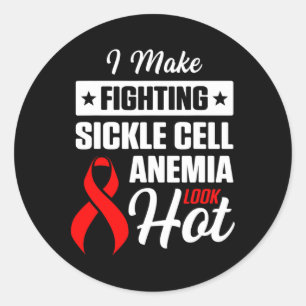 Sickle Cell Anaemia Survivor Look Hot Anaemic Warr Classic Round Sticker
